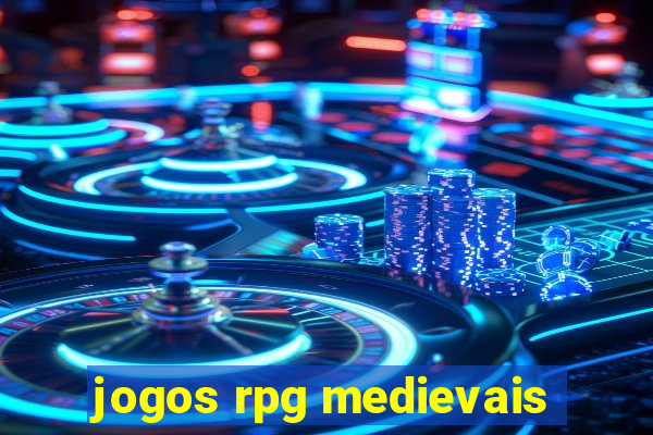 jogos rpg medievais